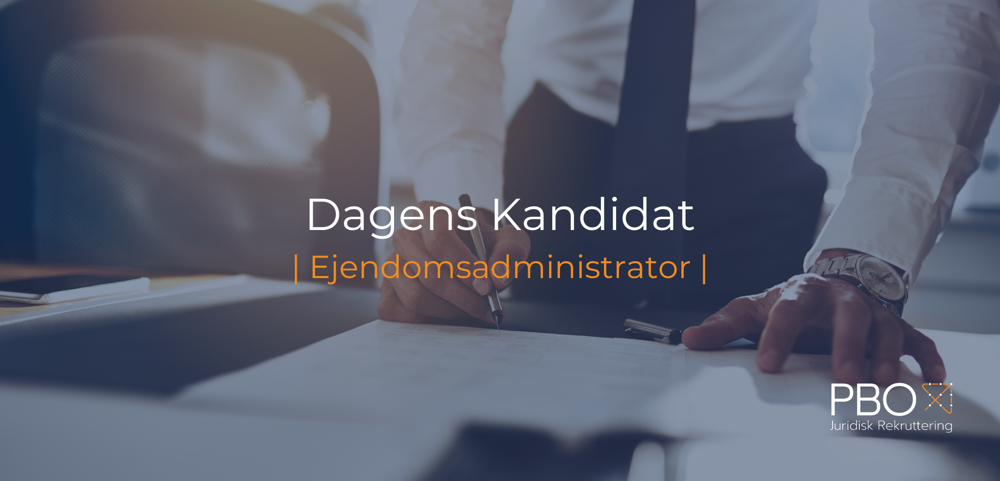Dagens Kandidat | Erfaren ejendomsadministrator